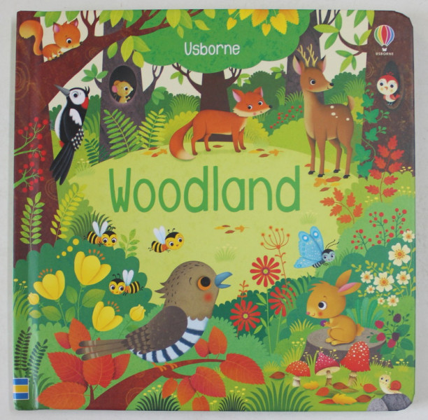 WOODLAND by SAM TAPLIN , illustrated by FEDERICA IOSSA , 2020