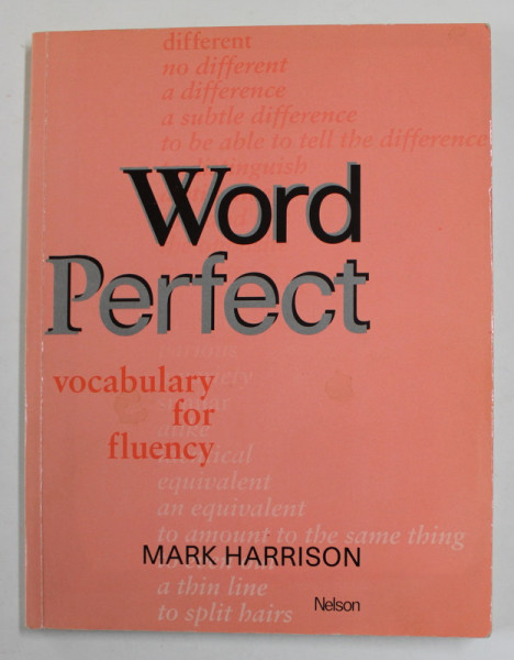 WORD PERFECT - VOCABULARY FOR FLUENCY by MARK HARRISON , 1990