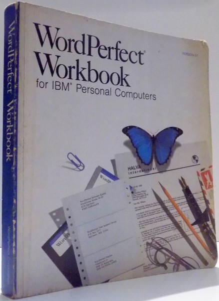 WORDPERFECT WORKBOOK FOR IBM PERSONAL COMPUTERS , 1989