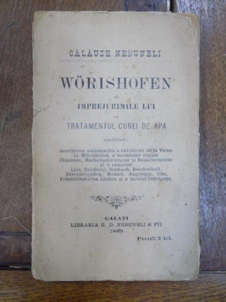 Worishofen si imprejurimile lui cu tratamentul curei de apa, Galati 1899