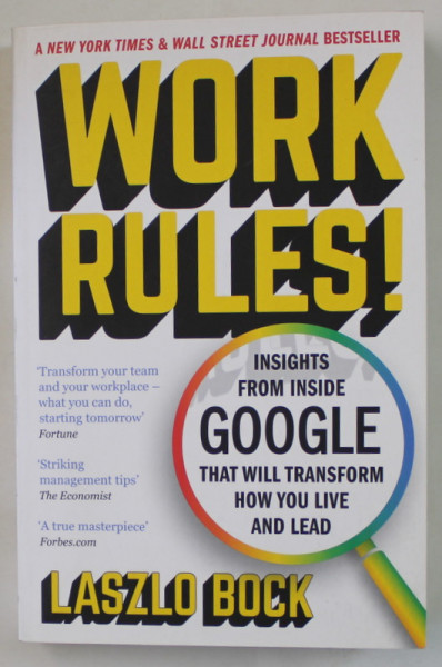WORK RULES by LASZLO BOCK , 2016