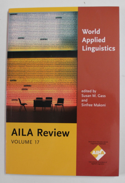 WORLD  APPLIED LINGUISTICS , edited by SUSAN M. GASS and SINFREE MAKONI , VOLUME 17 , 2004