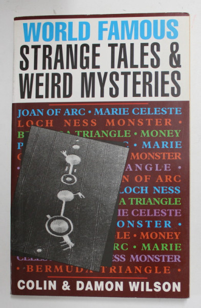 WORLD FAMOUS STRANGE TALES and WEIRD MYSTERIES by COLIN and DAMON WILSON , 1992