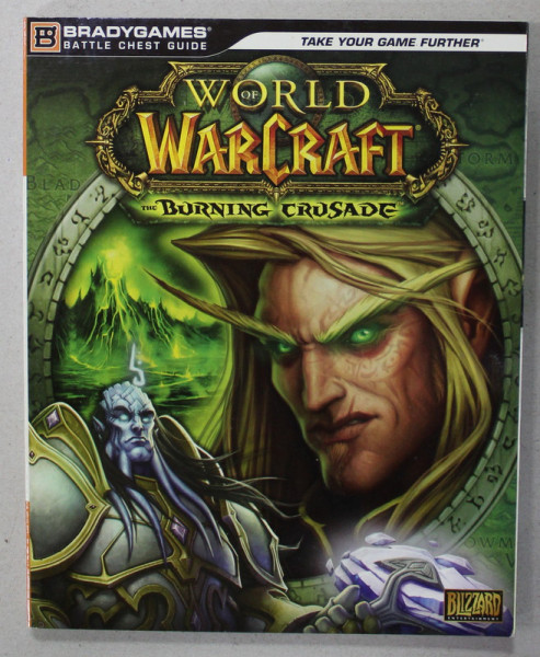 WORLD OF WARCRAFT , THE BURNING CRUSADE , BRADYGAMES BATTLE CHEST GUIDE , 2007
