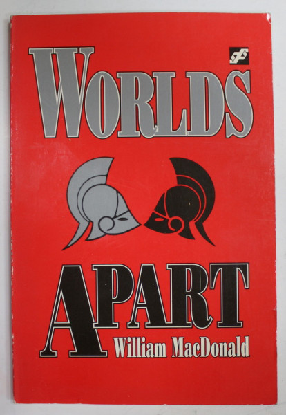 WORLD 'S APART by WILLIAM MacDONALD , 1993