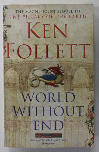 WORLD WITHOUT END by KEN FOLLETT , 2008