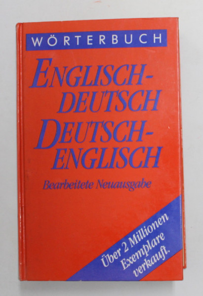 WORTERBUCH ENGLISH - DEUTSCH / DEUTSCH - ENGLISH - BEARBEITETE NEUAUSGABE , ANII '90