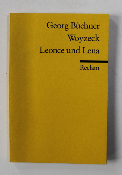 WOYZECK / LEONCE UND ELENA von GEORGE BUCHNER , 2007