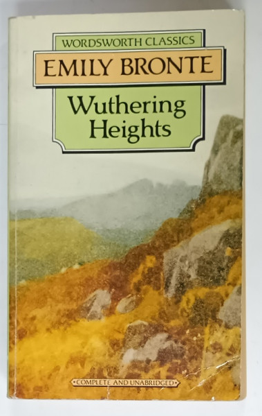 WUTHERING HEIGHTS by EMILY BRONTE , 1992, COPERTA BROSATA