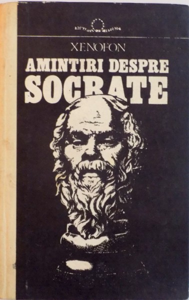 XENOFON, AMINTIRI DESPRE SOCRATE, 1990