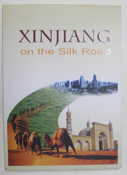 XINJIANG ON THE SILK ROAD by LI CHI , 2007 *CONTINE CD