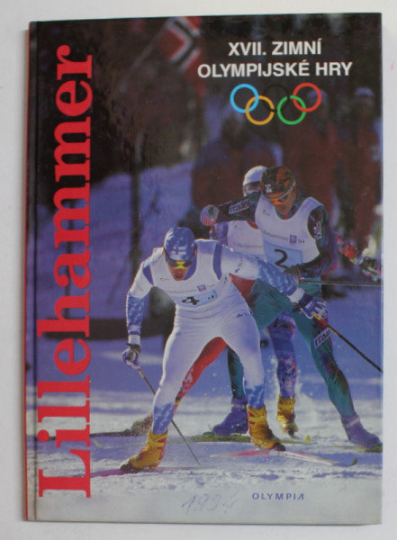 XVII . ZIMNI OLYMPIJSKE HRY - LILLEHAMMER , 12. - 27.2. 1994 , TEXT IN LIMBA CEHA