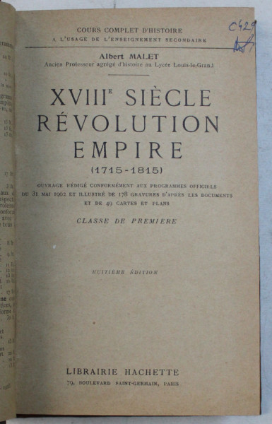XVIII e SIECLE REVOLUTION EMPIRE 1715  - 1815  par ALBERT MALET , 1925