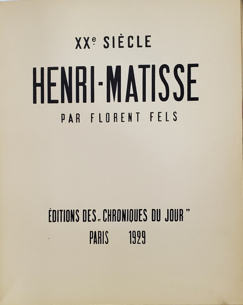 XXe SIECLE, HENRI - MATISSE PAR FLORENT FELS - PARIS, 1929