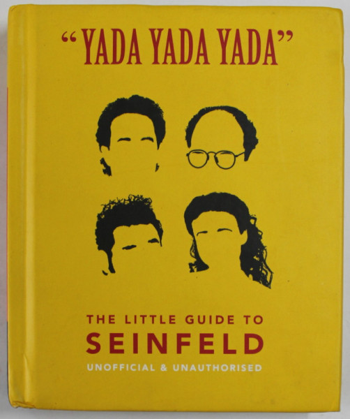 '' YADA YADA YADA '' THE LITTLE GUIDE TO SEINFELD , 2020