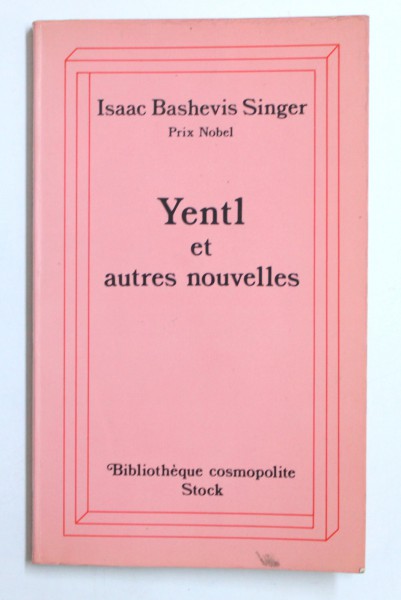 YENTL ET AUTRES NOUVELLES par ISAAC BASHEVIS SINGER  , 1984