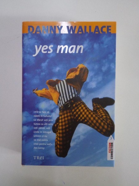 YES MAN de DANNY WALLACE  2005 * PREZINTA SUBLINIERI CU PIXUL