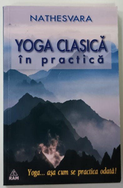 YOGA CLASICA  IN PRACTICA de NATHESVARA , 2014