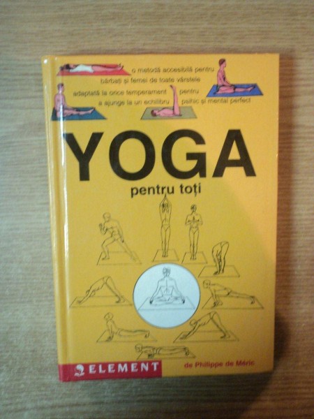 YOGA PENTRU TOTI de PHILIPPE DE MERIC