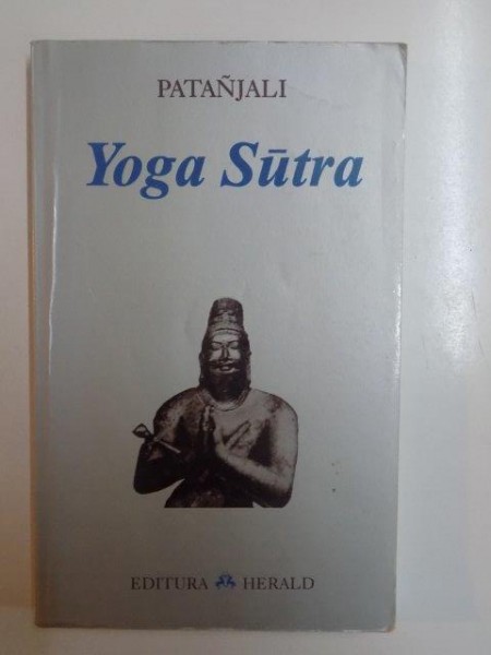 YOGA SUTRA PATANJALI . TRADUCERE de WALTER FOTESCU