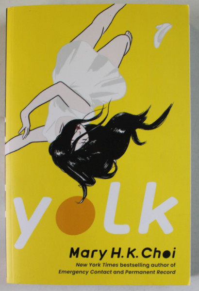 YOLK by MARY H.K. CHOI  , 2021