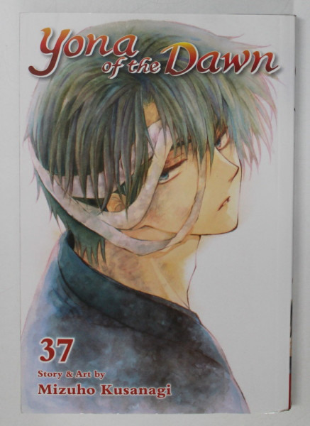 YONA OF THE  DAWN , VOLUME 37 , story and art by MIZUHO KUSANAGI , 2021, BENZI DESENATE * , PREZINTA URME DE UZURA