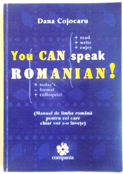 YOU CAN SPEAK ROMANIAN! de DANA COJOCARU , 2003