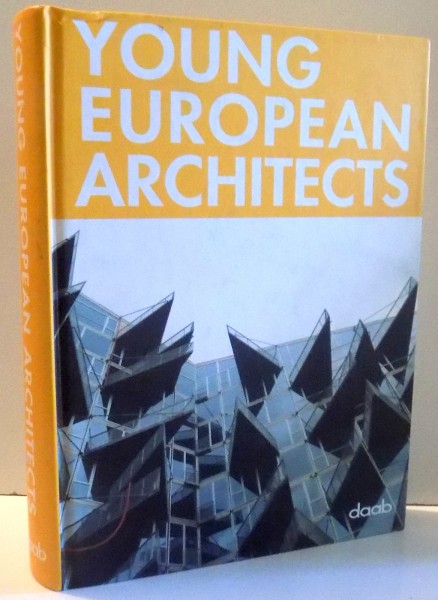 YOUNG EUROPEAN ARCHITECTS , 2006