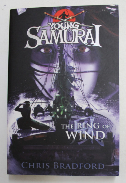 YOUNG SAMURAI - THE RING OF WIND by CHRIS BRADFORD , 2012