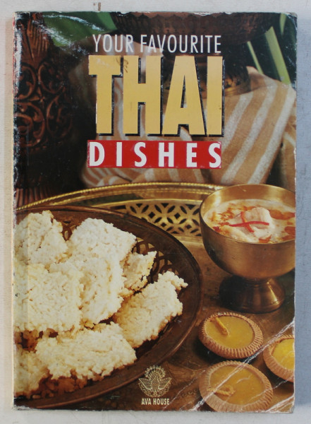 YOUR FAVOURITE THAI DISHES , text WANDEE NA SONKHLA , 1996