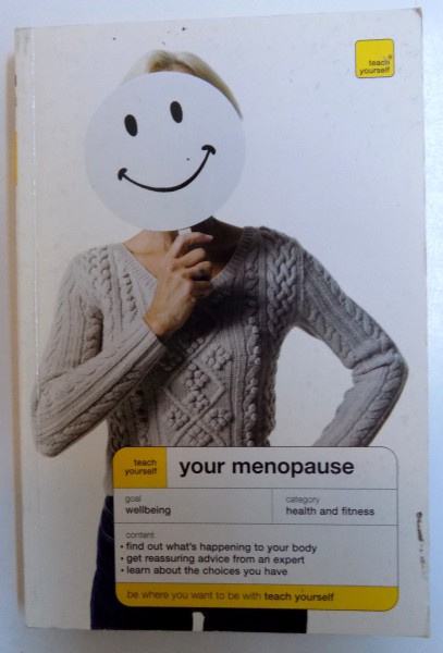 YOUR MENOPAUSE - TEACH YOURSELF by JANET WRIGHT , 2008
