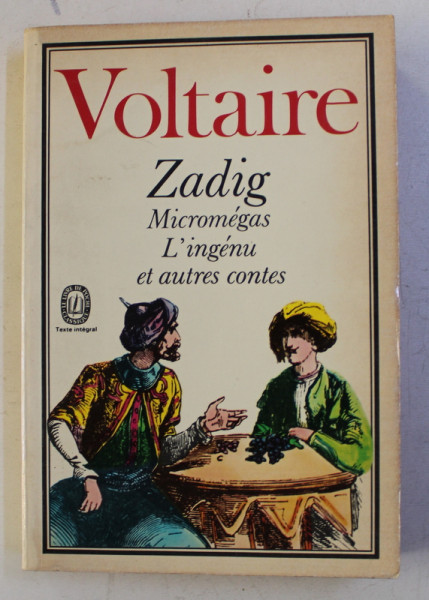 ZADIG , MICROMEGAS , L ' INGENU ET AUTRES CONTES par VOLTAIRE , TOME II , 1972