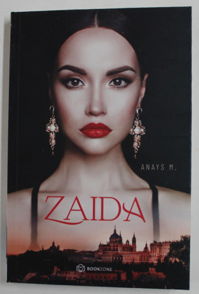 ZAIDA , roman de ANAYS M. , 2021