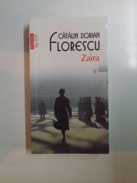 ZAIRA de CATALIN DORIAN FLORESCU , 2012