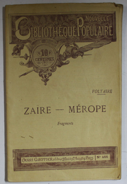 ZAIRE - MEROPE par VOLTAIRE , FRAGMENTS , CCA. 1900