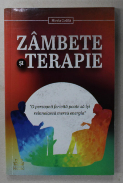 ZAMBETE SI TERAPIE de MIRELA CODILA , 2020