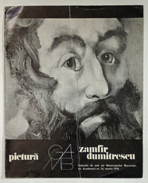 ZAMFIR DUMITRESCU , PICTURA , CATALOG DE EXPOZITIE , 1976