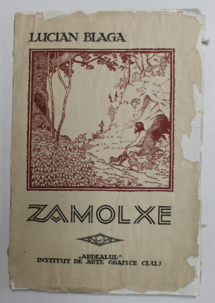 ZAMOLXE. MISTER PAGAN de LUCIAN BLAGA 1921, PRIMA EDITIE