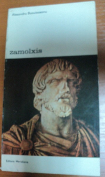 ZAMOLXIS de ALEXANDRU BUSUIOCEANU , 1985