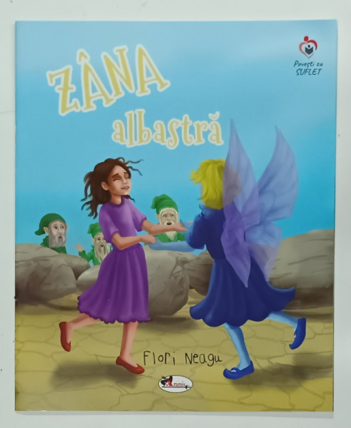ZANA  ALBASTRA de FLORI NEAGU , ilustratii de STEFAN FILOTTI , 2021