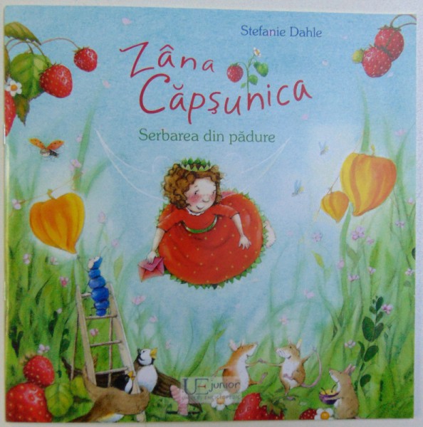 ZANA  CAPSUNICA  - SERBAREA  DIN PADURE de STEFANIE DAHLE , 2018