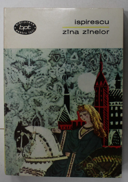 ZANA ZANELOR de PETRE ISPIRESCU , 1966