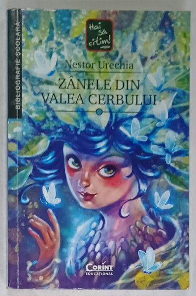 ZANELE DIN VALEA CERBULUI de NESTOR URECHIA , 2022