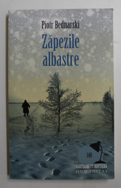 ZAPEZILE ALBASTRE de PIOTR BEDNARSKI , 2008