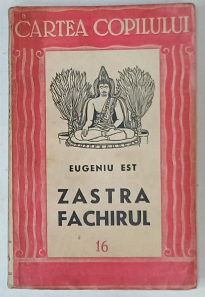 ZASTRA FACHIRUL de EUGENIU EST , 1941