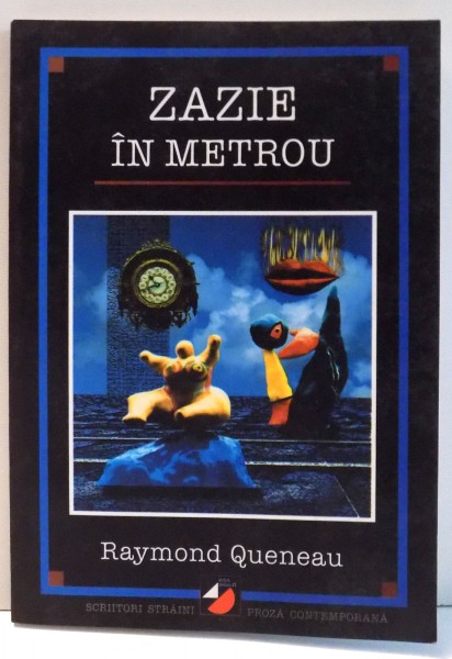 ZAZIE IN METROU de RAYMOND QUENEAU , 2001