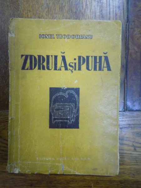 Zdrula si Puha, Bucuresti 1948 cu dedicatia autorului