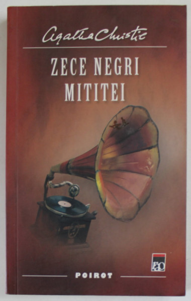 ZECE NEGRI MITITEI de AGATHA CHRISTIE , 2011
