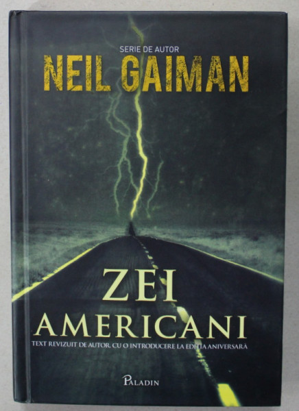 ZEI AMERICANI de NEIL GAIMAN , 2014, COPERTA CARTONATA