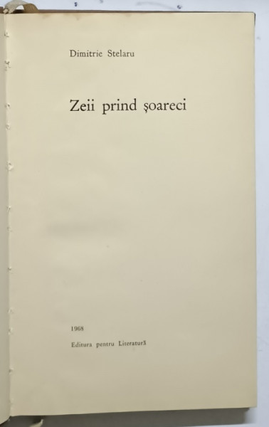 ZEII PRIND SOARECI de DIMITRIE STELARU  1968